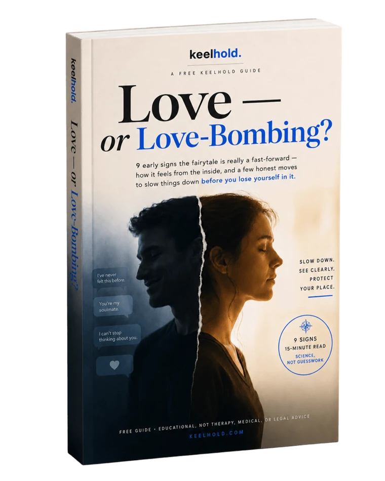 Love — or Love-Bombing? A free Keelhold guide